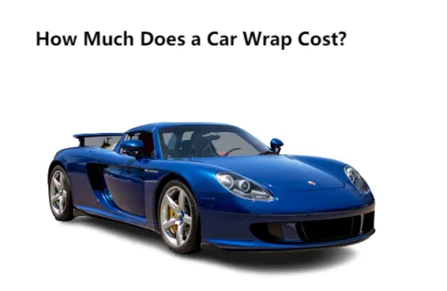 How Much Does a Car Wrap Cost?