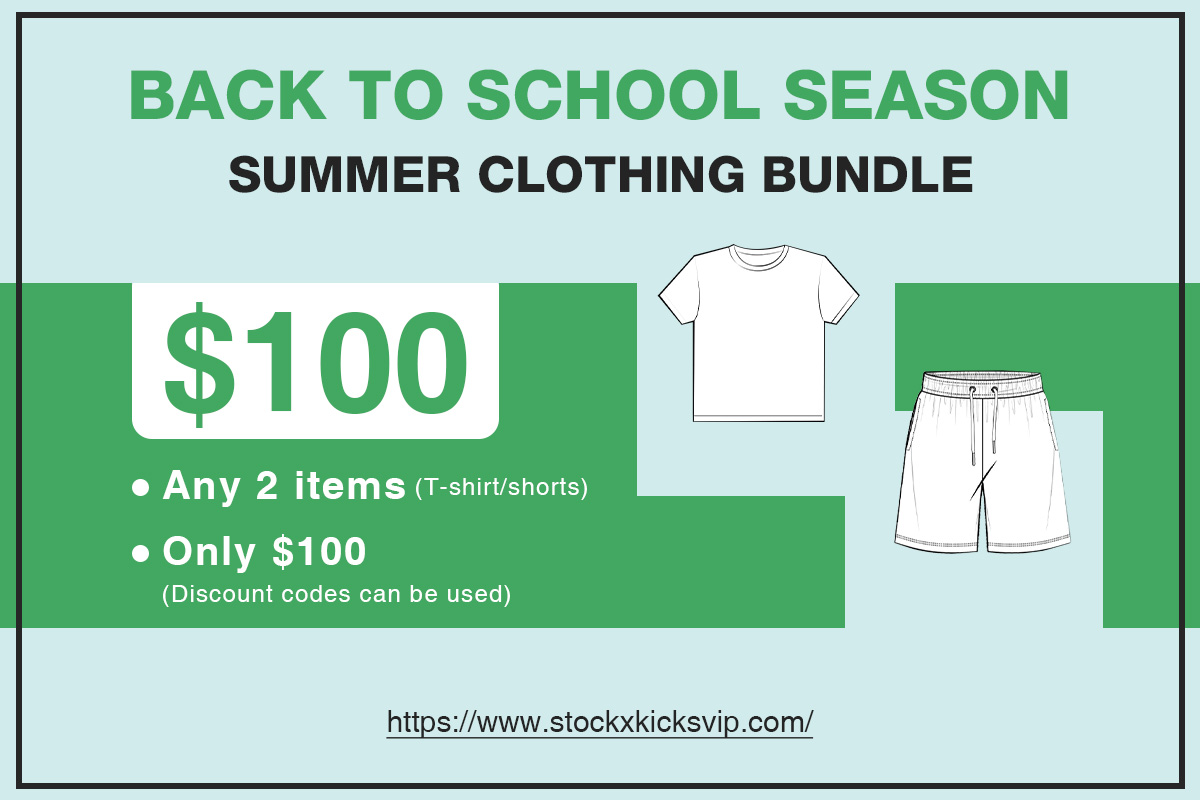 Choose any 2 T-shirts /Shorts Only $100 (Discount codes can be used）