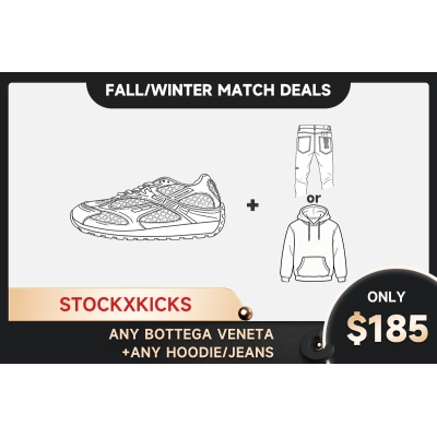 Any Bottega veneta + Any hoodie or jeans=185 01