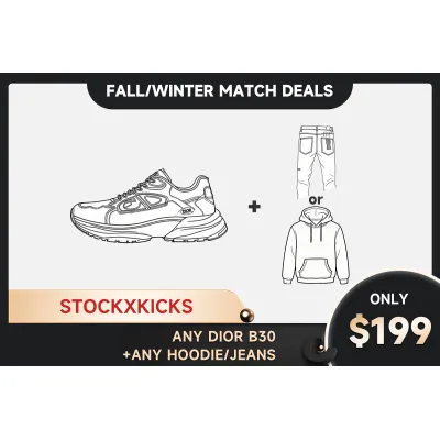 Any Dior B30 + Any hoodie or jeans=$199 01