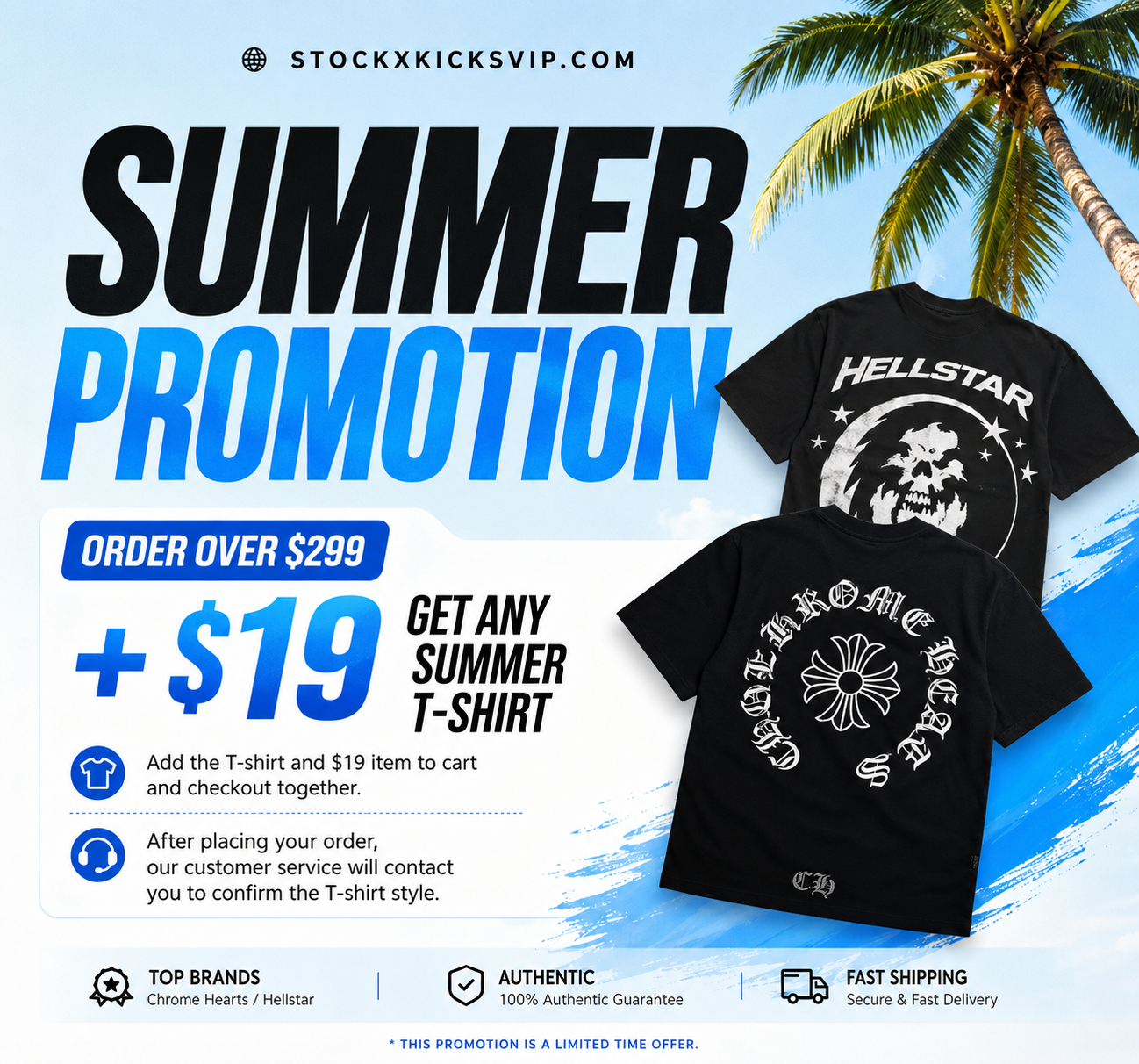 Orders over $299 + any $19 T-shirts