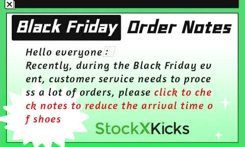 Black Friday Order Notes