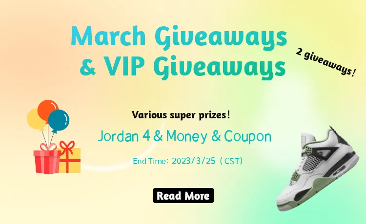 Stockxkicks March Giveaways & VIP Giveaways