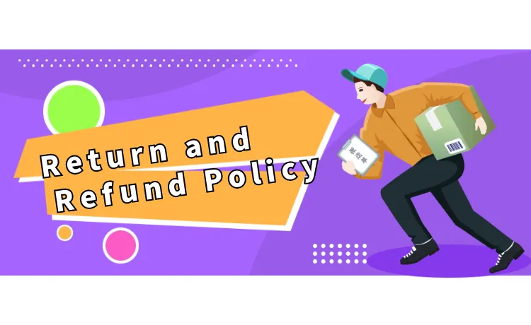 Detailed Return and Refund Terms