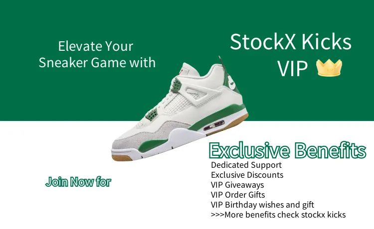 StockXKicks VIP : Unlock Exclusive Benefits