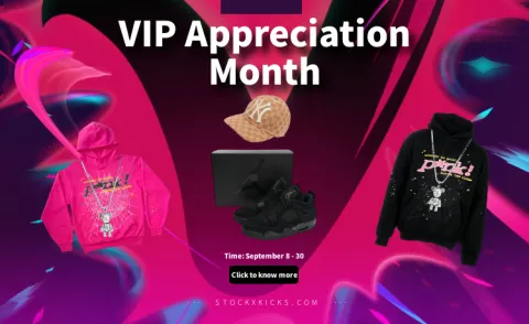 Stockx kicsk VIP member appreciation month, once a year! Thank you all customers!