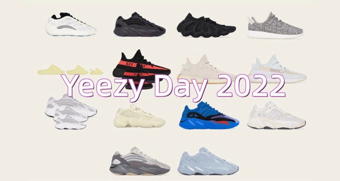 New Releasing for Yeezy Day 2022