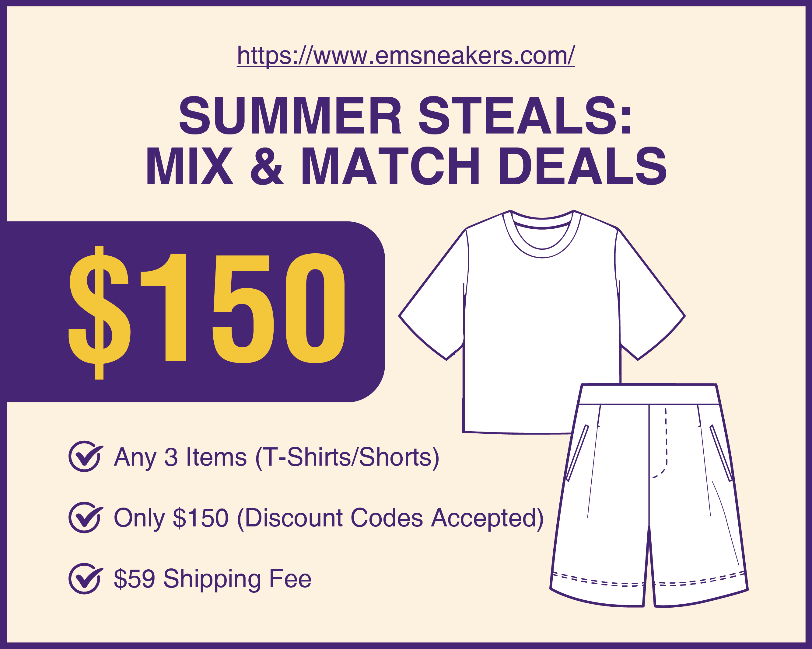 EM Sneakers Summer 3 PIECE COMBO - Choose any 3 T-shirts / Shorts