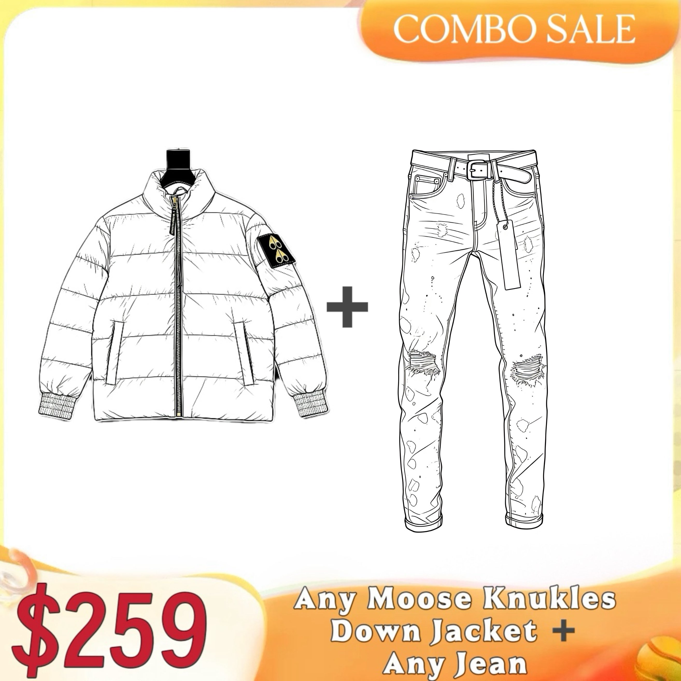 [Any Moose Knuckles Down Jacket + Any Jean] Combo Set