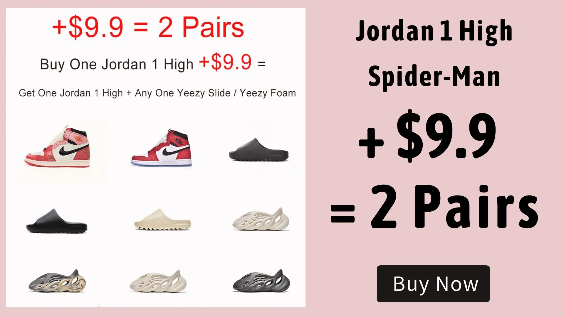 Jordan 1 High Spider-Man +$ 9.9 = 2 Pairs 