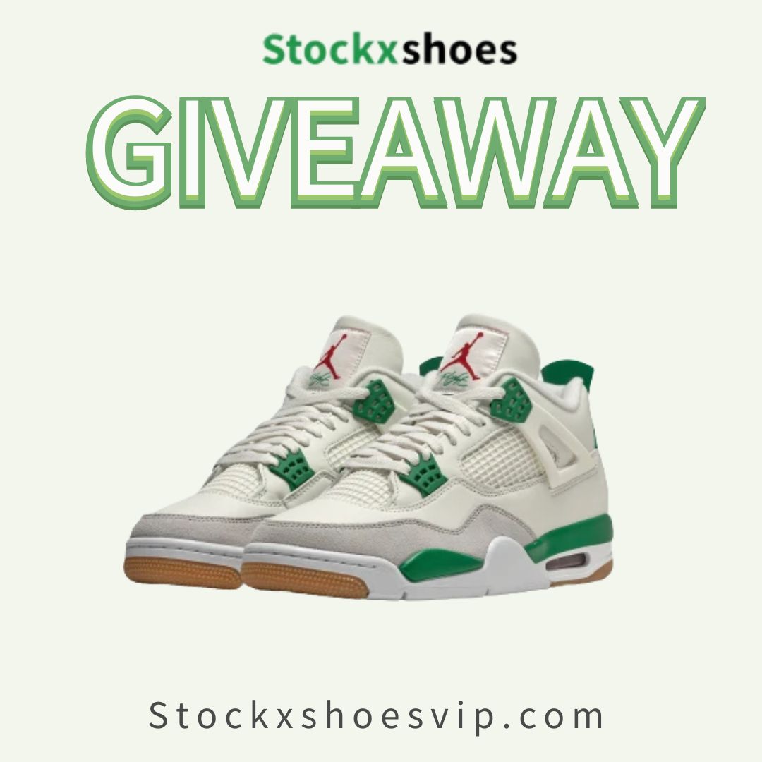 Stockxshoes Giveaway & Jordan 4 Retro SB Pine Green