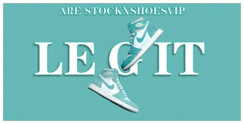 Is Stockxshoes Legit or A Scam