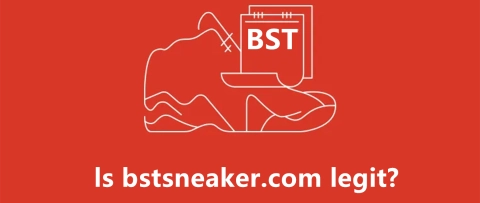 Is BSTSNEAKER.com Legit?