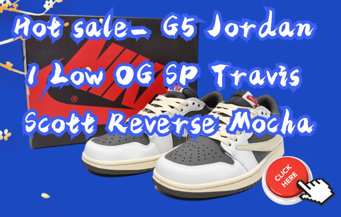 Best ReleaseSneakers-G5 Jordan 1 Retro Low OG SP Travis Scott Reverse Mocha