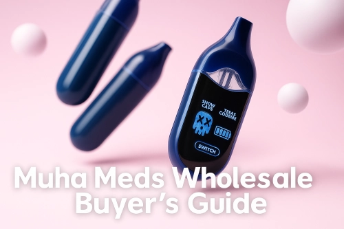 Muha Meds Wholesale Buyer’s Guide: Empty Hardware Specs, Compliance Docs & Fake-Check Playbook