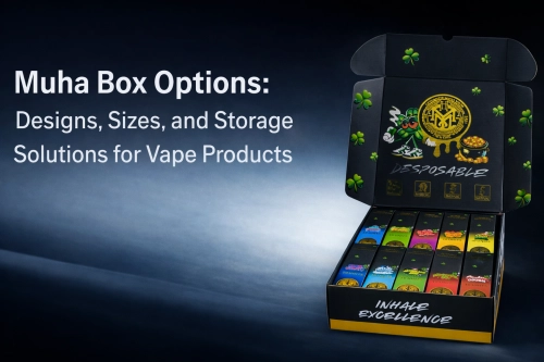 Muha Box Options: Designs, Sizes, and Storage Solutions for Vape Products