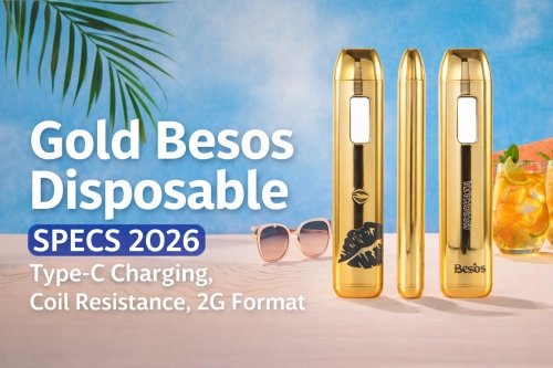 Gold Besos Disposable 2026: Type-C, Battery, Coil & 2G Full Breakdown