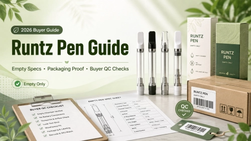 Runtz Pen Guide: Empty Specs, Packaging Proof & Buyer QC Checks 2026