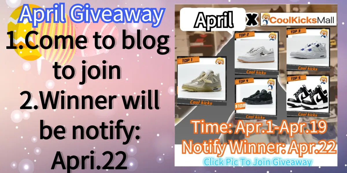 Coolkicks 6th Giveaway---April Activity | Who will be the lucky one