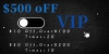 UP $500 OFF, VIP