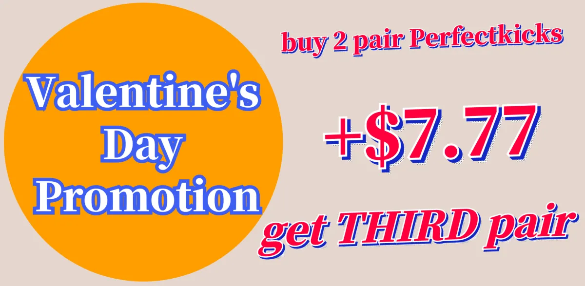 Pay $7.77 plus Get Third Pair for Valentine’s Day Promotion