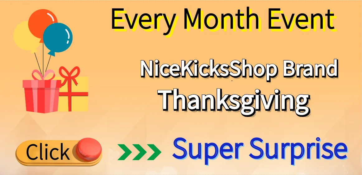 March Nicekicksshop Brand Thanksgiving →11th GiveAway
