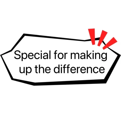 Special for making up the difference 01