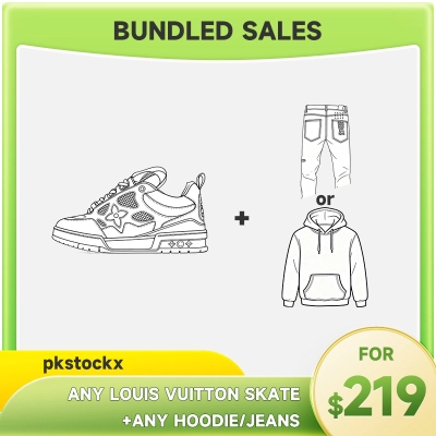 Any Louis Vuitton Skate + Any hoodie or jeans=$219 01