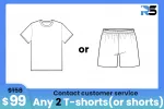 Combo: $99 Get 2 T-shirts (or shorts)