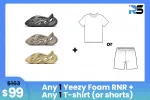 Combo: $99 Get Any 1 Yeezy Foam RNR + Any 1 T-shirt (or shorts)
