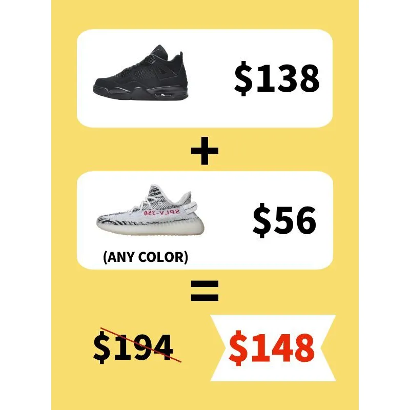 Buy ONE PK Jordan 4 Get One Free Yeezy 350 