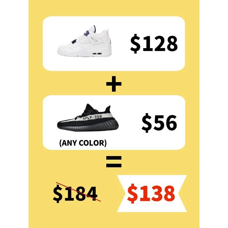 Buy ONE PK Jordan 4 Get One Free Yeezy 350 