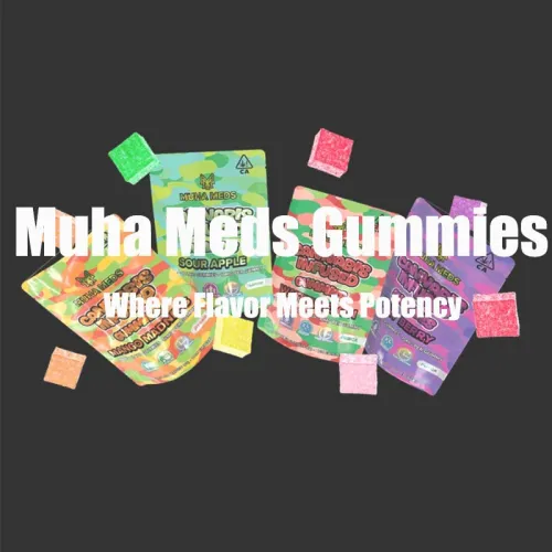 Muha Meds Gummies, Where Flavor Meets Potency