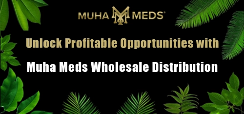 Unlock Profitable Opportunities with Muha Meds Wholesale Distribution