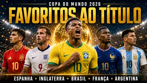 Quais seleções chegam como favoritas para a Copa do Mundo de 2026?