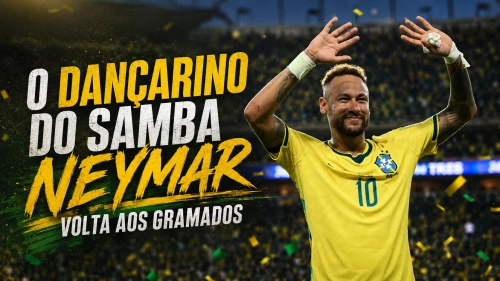 uito tempo sem vê-lo! O dançarino do samba, Neymar, entra em campo novamente!