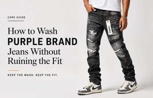 How to Wash PURPLE BRAND Jeans Without Ruining the Fit